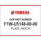 Yamaha Plate, Hatch F1W-U5148-00-00 Oem New. Price: $16.58.