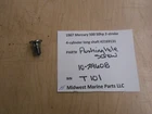 10-29608 Mercury 1967 500 50HP Outboard Flushing Hole Screw T101 Used. Price: $15.00.