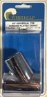 Whitecap S-1490C 60 Degree Universal Tee Chrome Plated Zamac 7/8 TUBE-NEW-SHIP24. Price: $22.88.