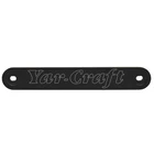 Yar-craft Boat Transom Upper Plate 48001 W/ Logo 15 1/8 Inch Black New. Price: $43.81.