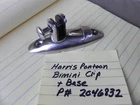 Harris Pontoon Boat Bimini Clip And Base P# 2046832 Light Oem! Used. Price: $17.50.