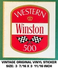 Western Winston 500 - Vintage Original Vinyl Decal Sticker Nascar Racing Used. Price: $5.78.