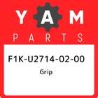 F1K-U2714-02-00 Yamaha Grip F1KU27140200, New Genuine Oem Part. Price: $40.22.