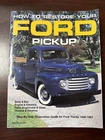 How Restore Your Ford Pick-up By Tom Brownell (1993, Trade Paperback) Very. Price: $15.00.
