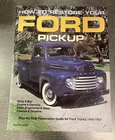 How Restore Your Ford Pick-up Motorbooks Workshop Brownell, Tom 978087938 Like. Price: $35.00.
